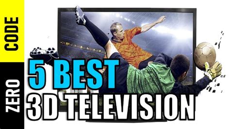 ☑️5 Best 3D Televisions 2018 .